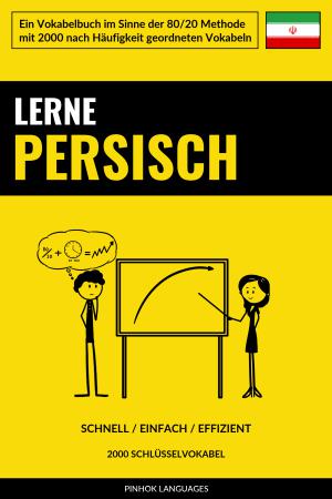 Lerne Persisch - Schnell / Einfach / Effizient