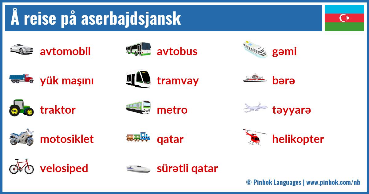 Å reise på aserbajdsjansk